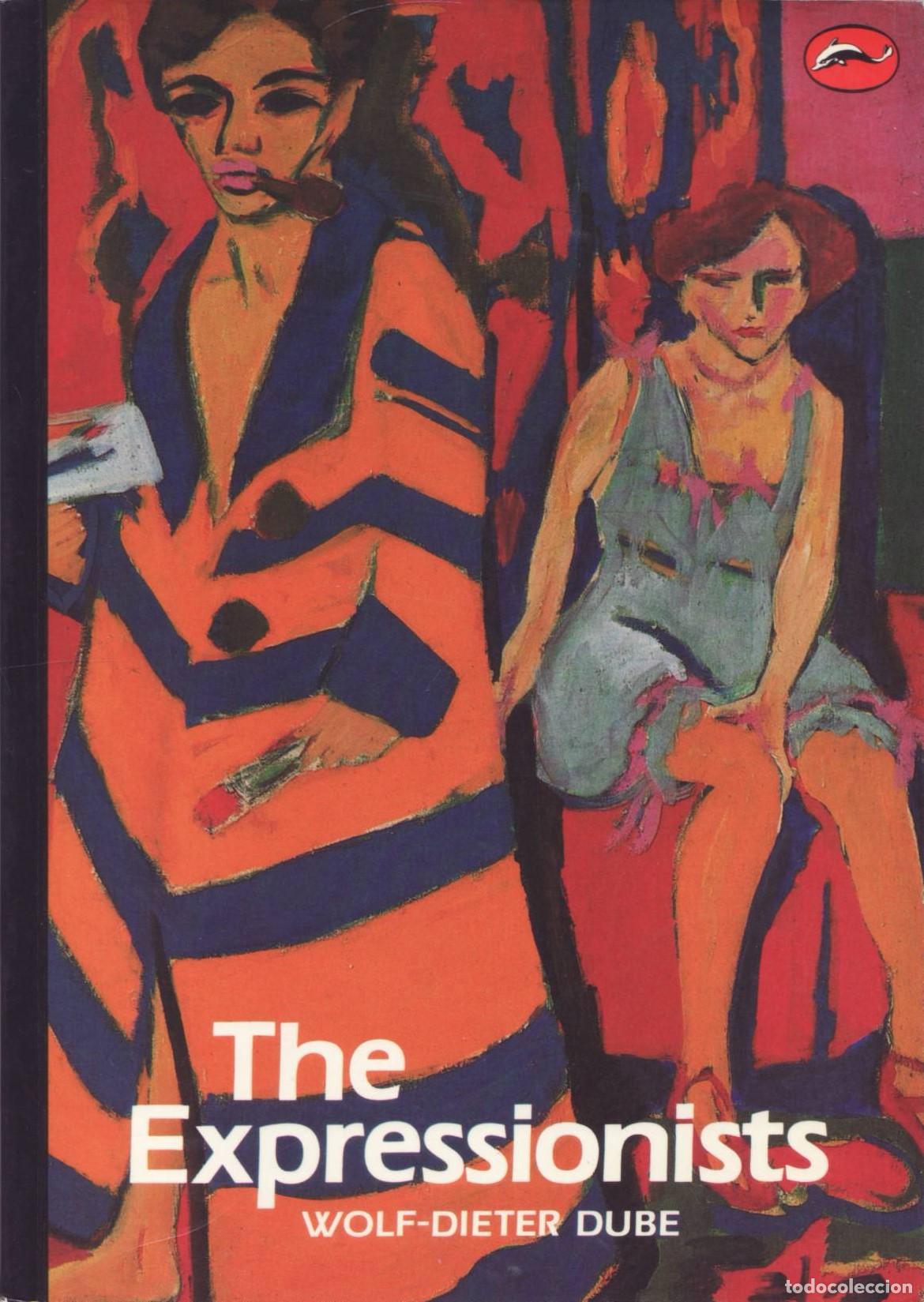 Libros de segunda mano: The expressionists - Dube, Wolf-Dieter - Foto 1
