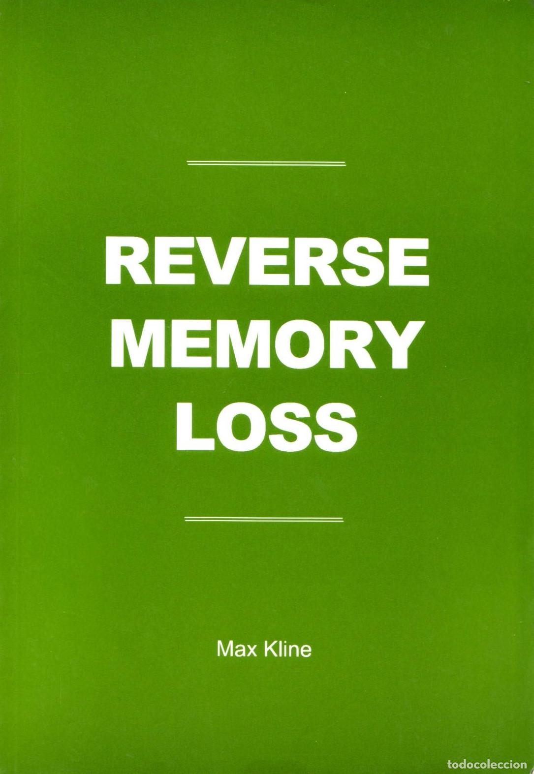 Libros de segunda mano: Reverse memory loss - Kline, Max - Foto 1