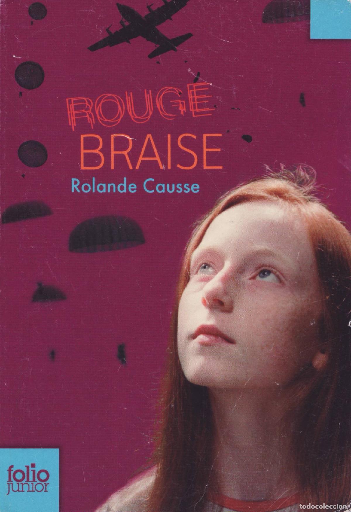 Libros de segunda mano: Rouge Braise - Causse, Rolande - Foto 1