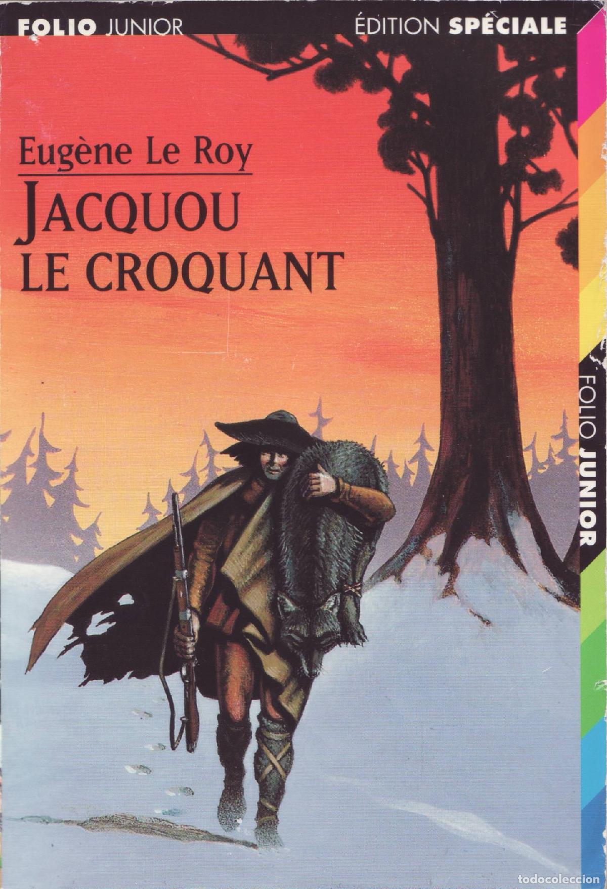 Libros de segunda mano: Jacquou le croquant - Le Roy, Eugene - Foto 1