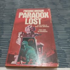 Libros de segunda mano: PARADOX LOST, FREDERIC BROWN,1974, BERKLEY MEDALLION,176 PAG.