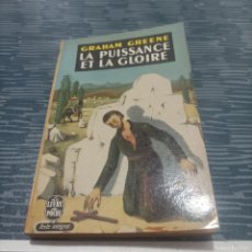 Libros de segunda mano: LA PUISSANCE ET LA GLOIRE, GRAHAM GREENE,1948,249 PAG.