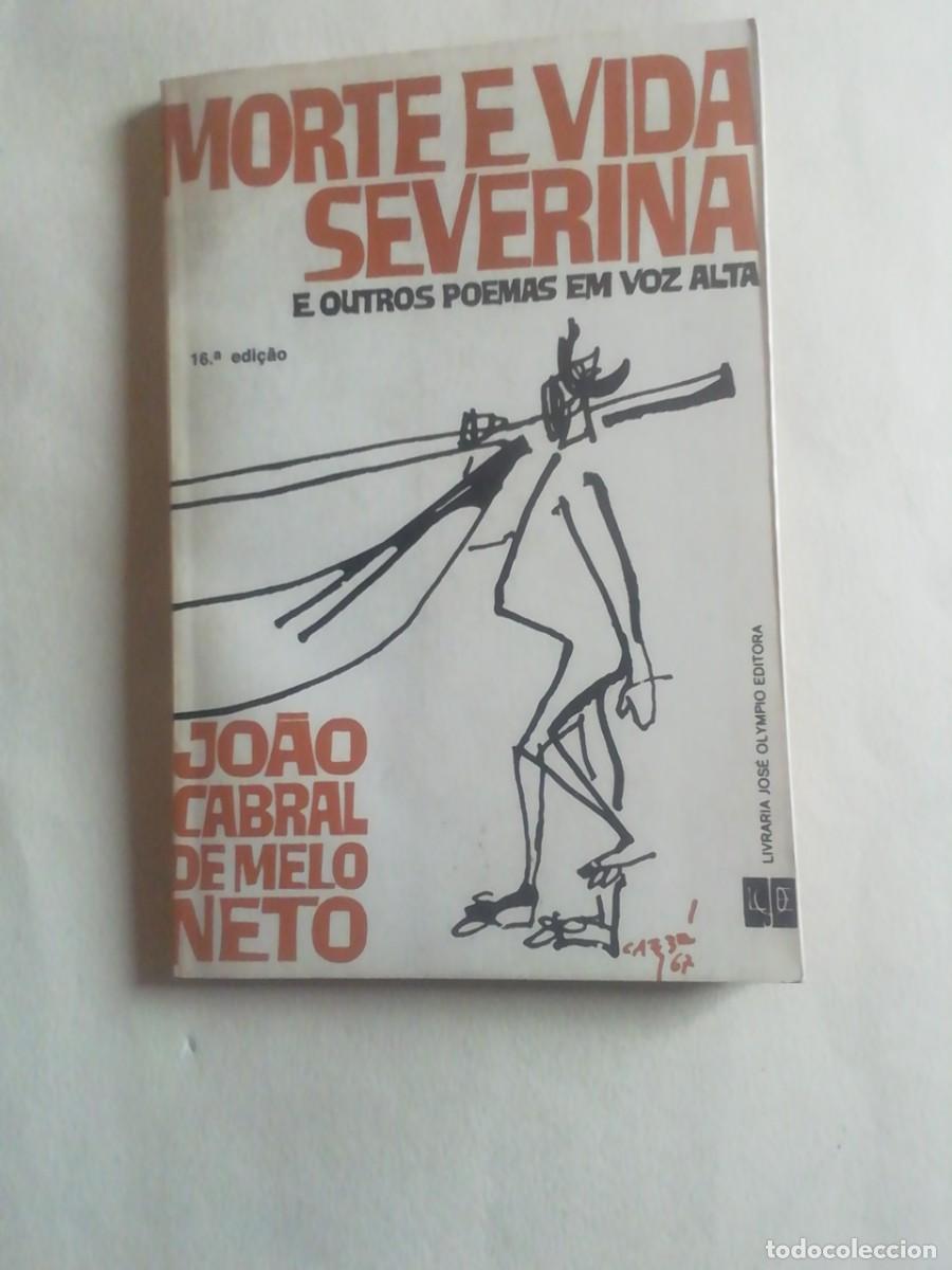 Libros de segunda mano: MORTE E VIDA SEVERINA. JOAO CABRAL DE MELO NETO - Foto 1