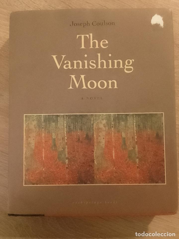 Libri di seconda mano: Joseph Coulson: The Vanishing Moon