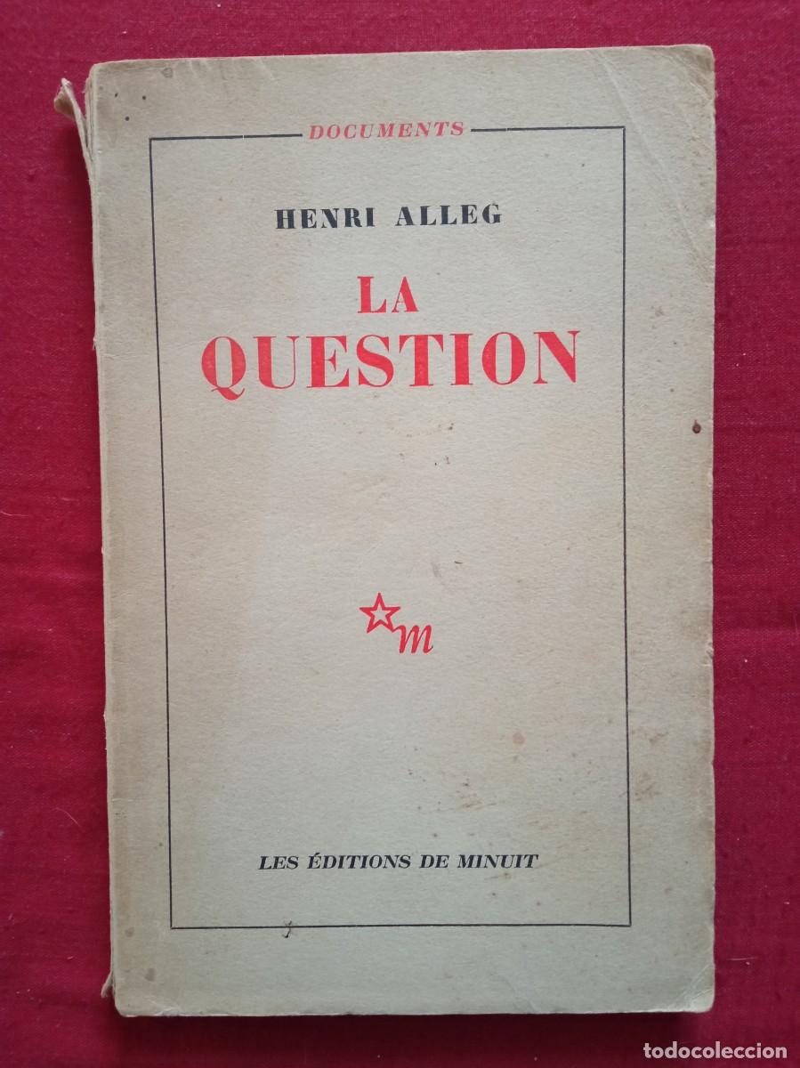 Libros de segunda mano: Henri Alleg. La question - Foto 1