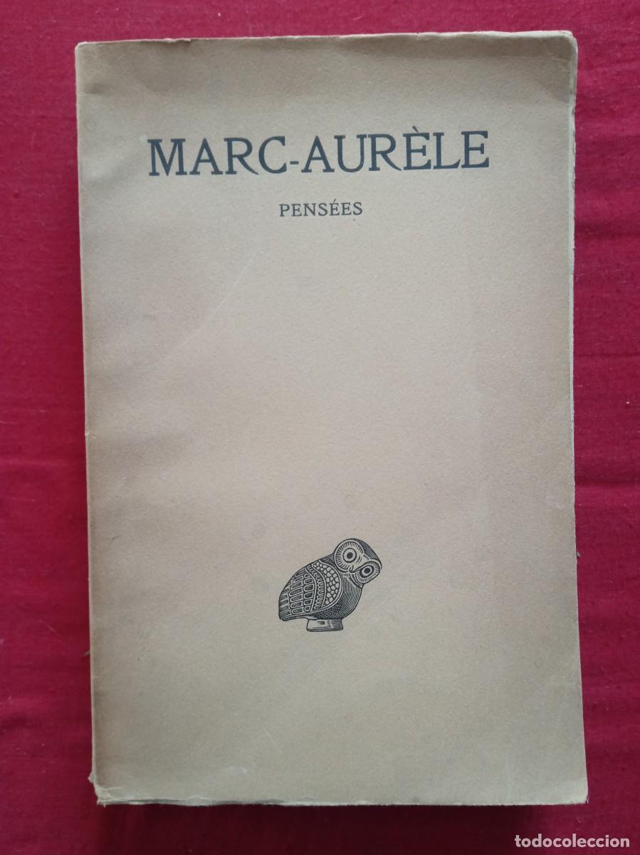 Libros de segunda mano: Marc Aur&eacute;le. Pens&eacute;es - Foto 1