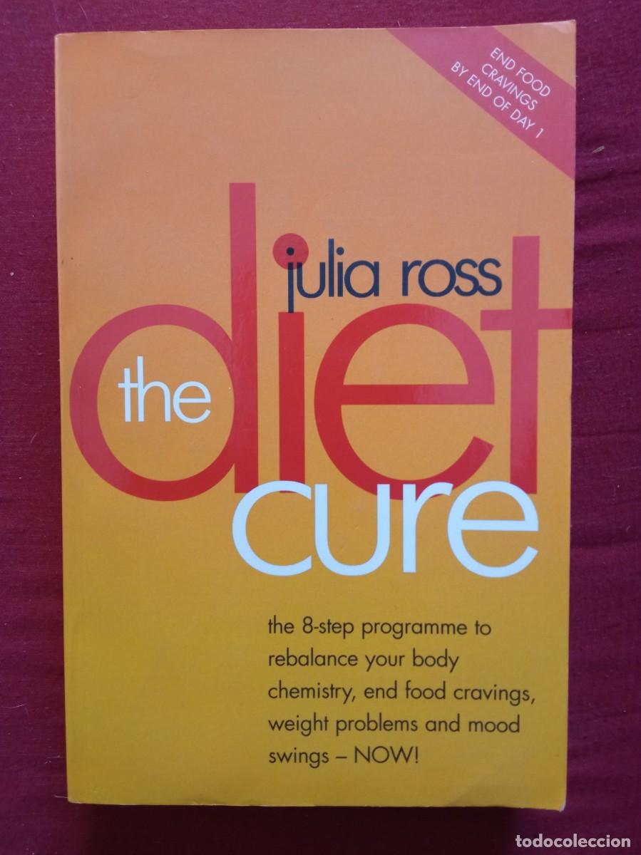 Julia Ross. The diet cure