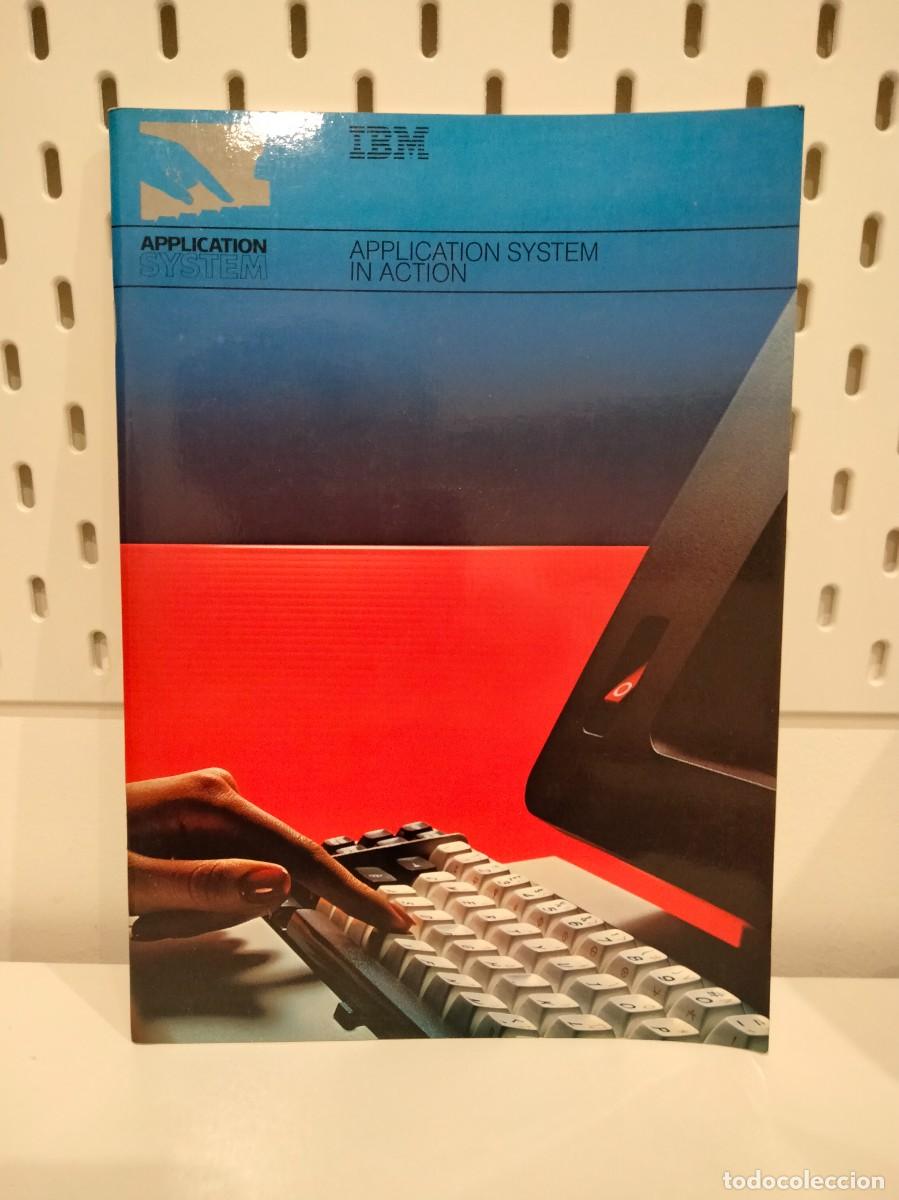 Libros de segunda mano: LIBRITO IBM APPLICATION SYSTEM IN ACTION EN INGLES - Foto 1