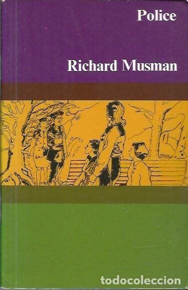 Libros de segunda mano: RICHARD MUSMAN POLICE - Foto 1
