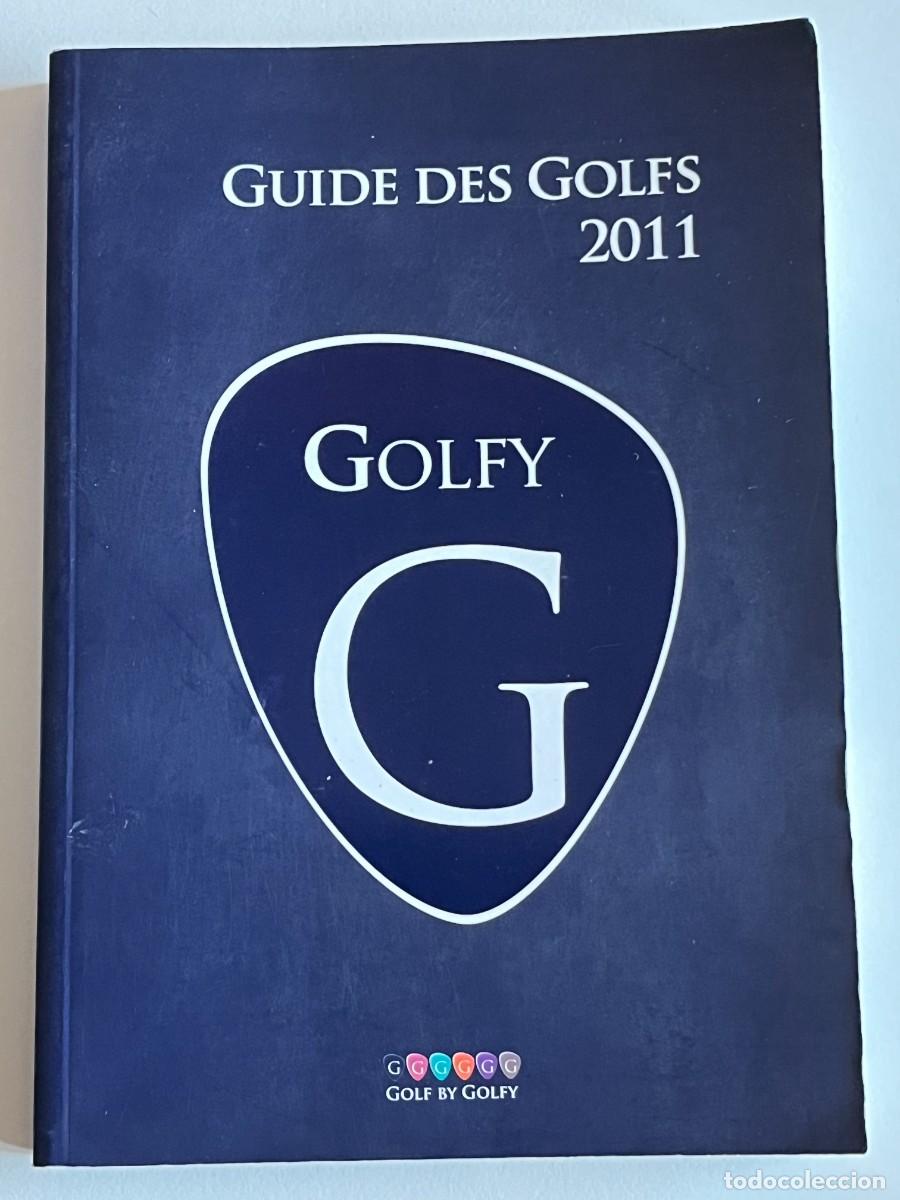Libros de segunda mano: GUIDE DES GOLFS 2011 - Foto 1