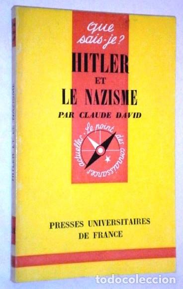 Libri di seconda mano: Hitler et le Nazisme par Claude David de Presses Universitaires de France en Par&iacute;s 1972