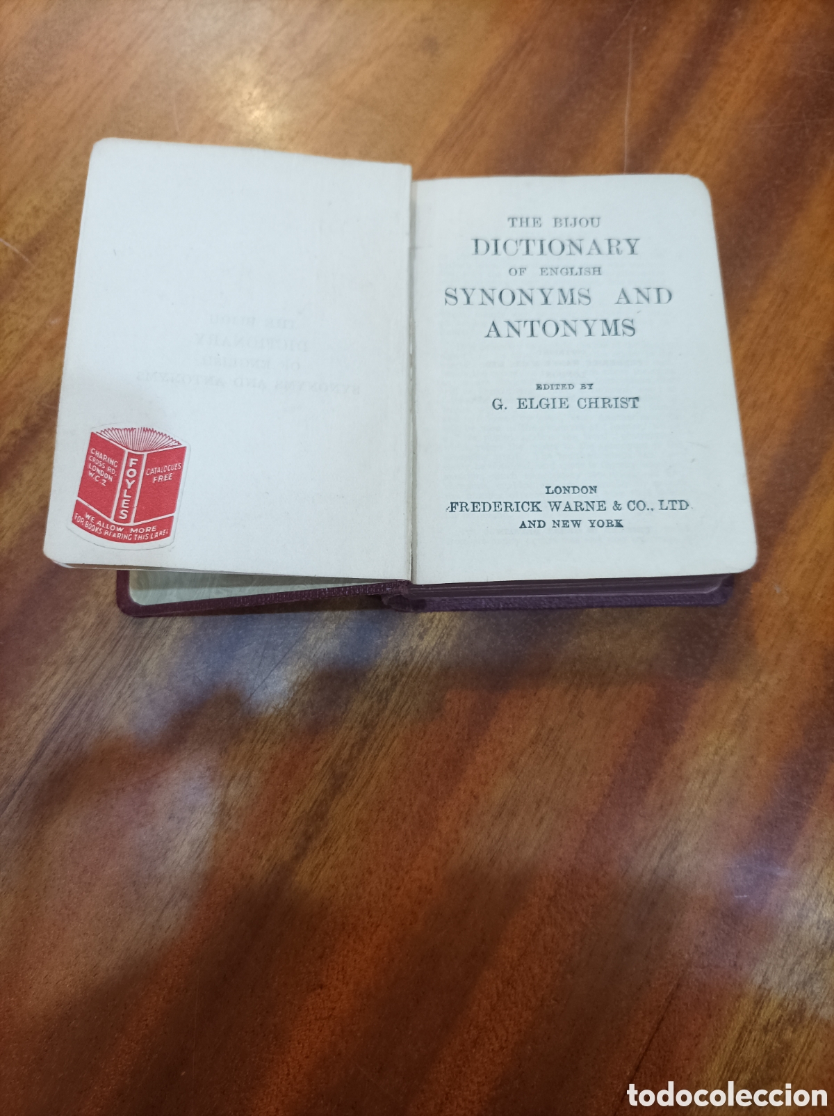 Libros de segunda mano: THE BIJOU DICTIONARY OF ENGHISH SYNONYMS AND ANTONYMS