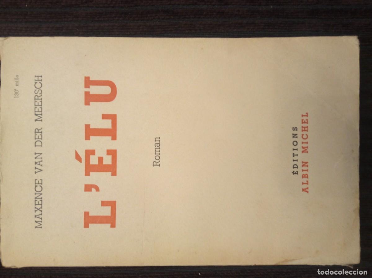 Libros de segunda mano: Maxence Van Der Meetsch. L&Eacute;lu. Roman - Foto 1