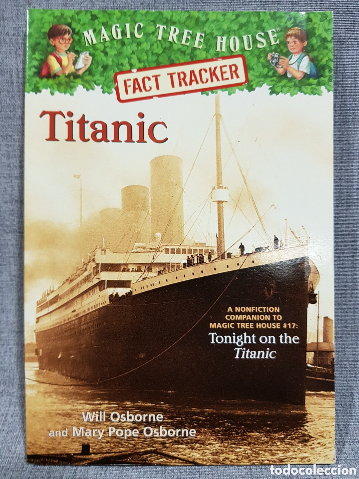 Libros de segunda mano: MAGIC TREE HOUSE FACT TRACKER TITANIC. JACK AND ANNIE ADVENTURES. A&Ntilde;O 2002