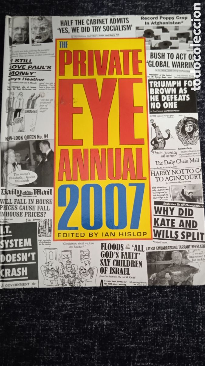 Gebrauchte B&uuml;cher: THE PRIVATE EYE ANNUAL 2007-1st - Ian Hislop - Satirica l /Political Humour