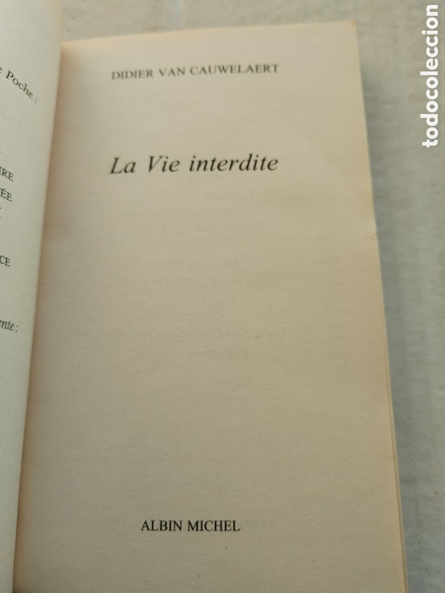 Libros de segunda mano: LE VIE INTERDITE/DIDIER VAN CAUWELAERT - Foto 2