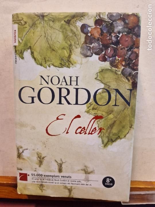 Libros de segunda mano: EL CELLER. NOAH GORDON. ROCA EDITORIAL - Foto 1