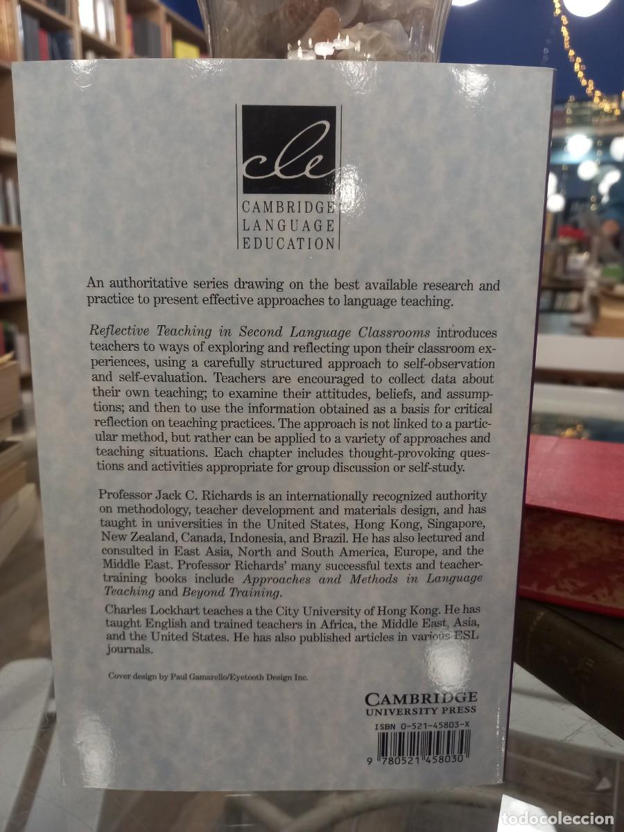 Libros de segunda mano: JACK C. RICHARDS - CHARLES LOCKHART / REFLECTIVE TEACHING IN SECOND LENAUGAGE CLASSROOMS - Foto 2