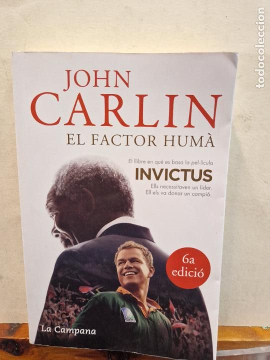 Libros de segunda mano: EL FACTOR HUM&Agrave;. JOHN CARLIN. EDICIONS LA CAMPANA - Foto 1