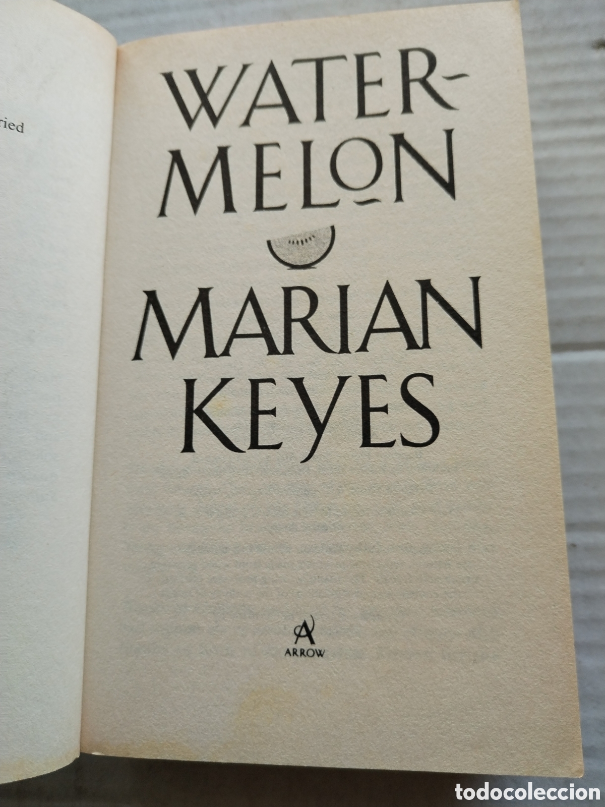 Libros de segunda mano: WATER MELON/MARIAN KEYES - Foto 2