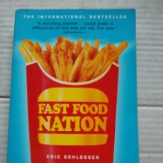 Libros de segunda mano: FASTH FOOD NATION/ERIC SLOCHESER
