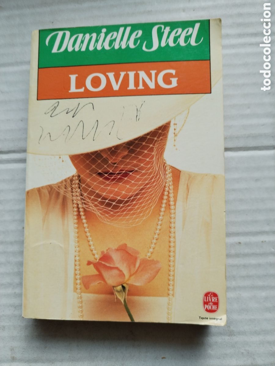 Libros de segunda mano: LOVING/DANIELLE STEEL - Foto 1