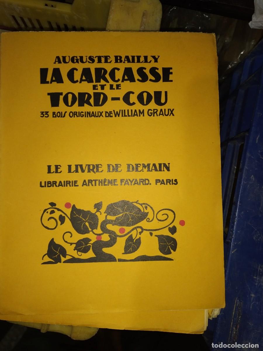 Libros de segunda mano: Auguste Bailly - La Carcasse et le Tord-Cou - Foto 1