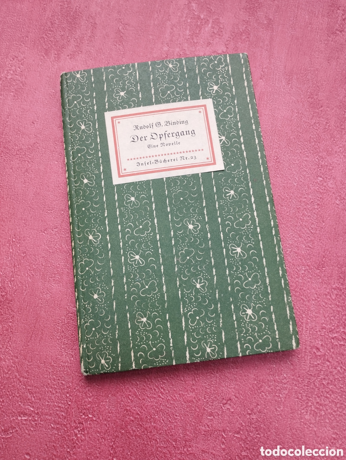 Libros de segunda mano: Der Oppergang. Rudolf G. Binding. - Foto 1