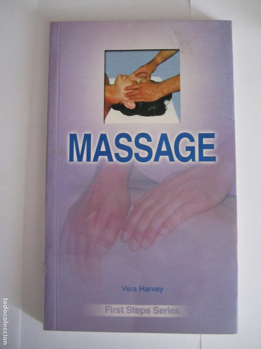 Libros de segunda mano: libro tutorial masajes en ingles- Massage Vera Harvey- First streps series - Foto 1