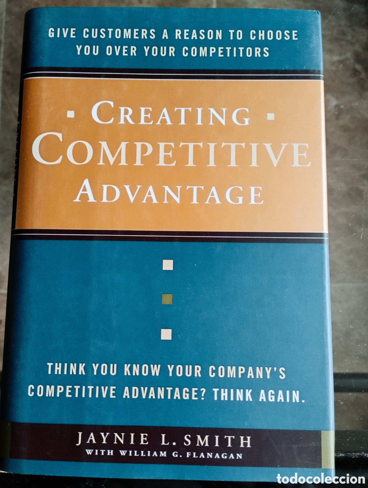 Libros de segunda mano: CREATING COMPETIVE ADVANTAGE. JAYNIE L. SMITH- MARKETING - Foto 1