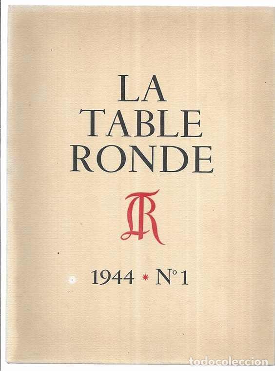 Libros de segunda mano: Table Ronde, La. 1944 N&ordm; 1 EXEMPLAIRE H