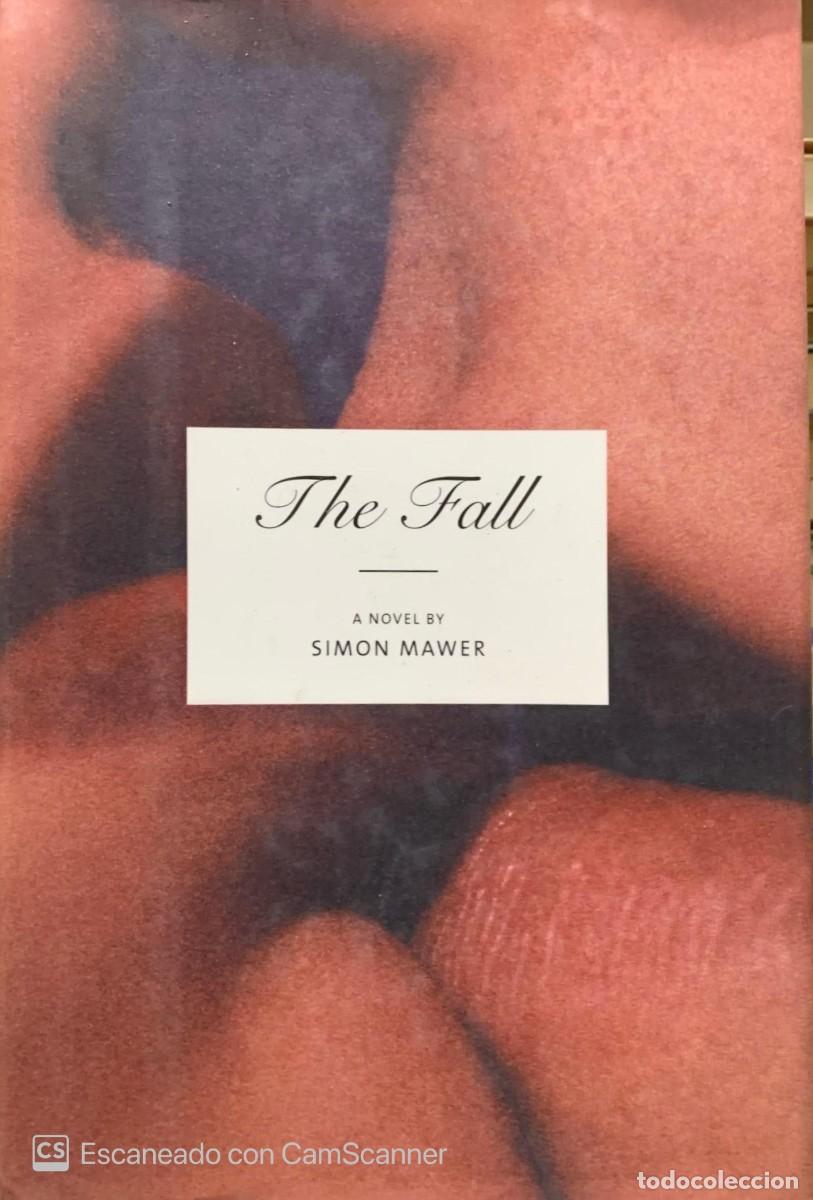 Libros de segunda mano: THE FALL Simon Mawer - Foto 1