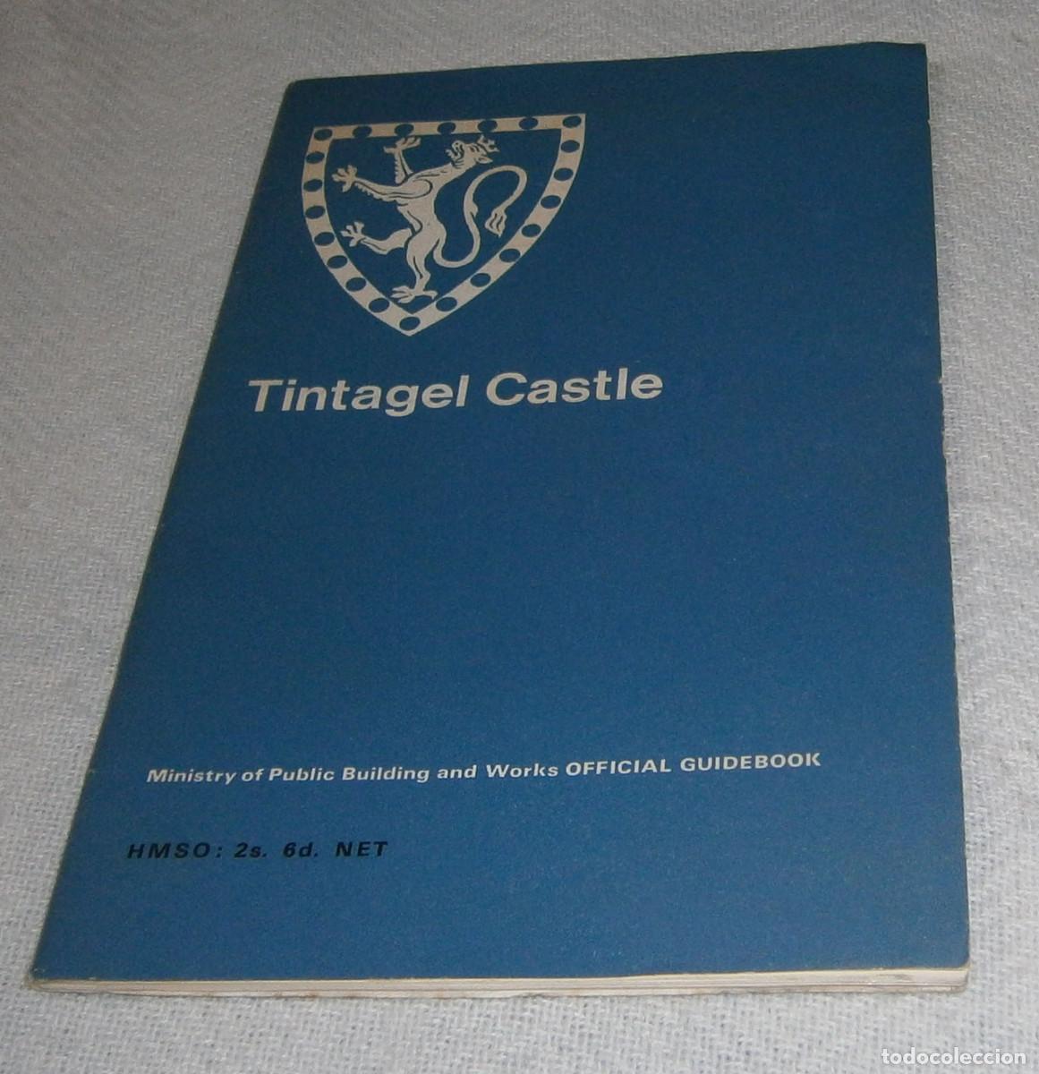 Libros de segunda mano: guia inglesa de Tintagel Castle a&ntilde;o 1969 contiene peque&ntilde;o mapa