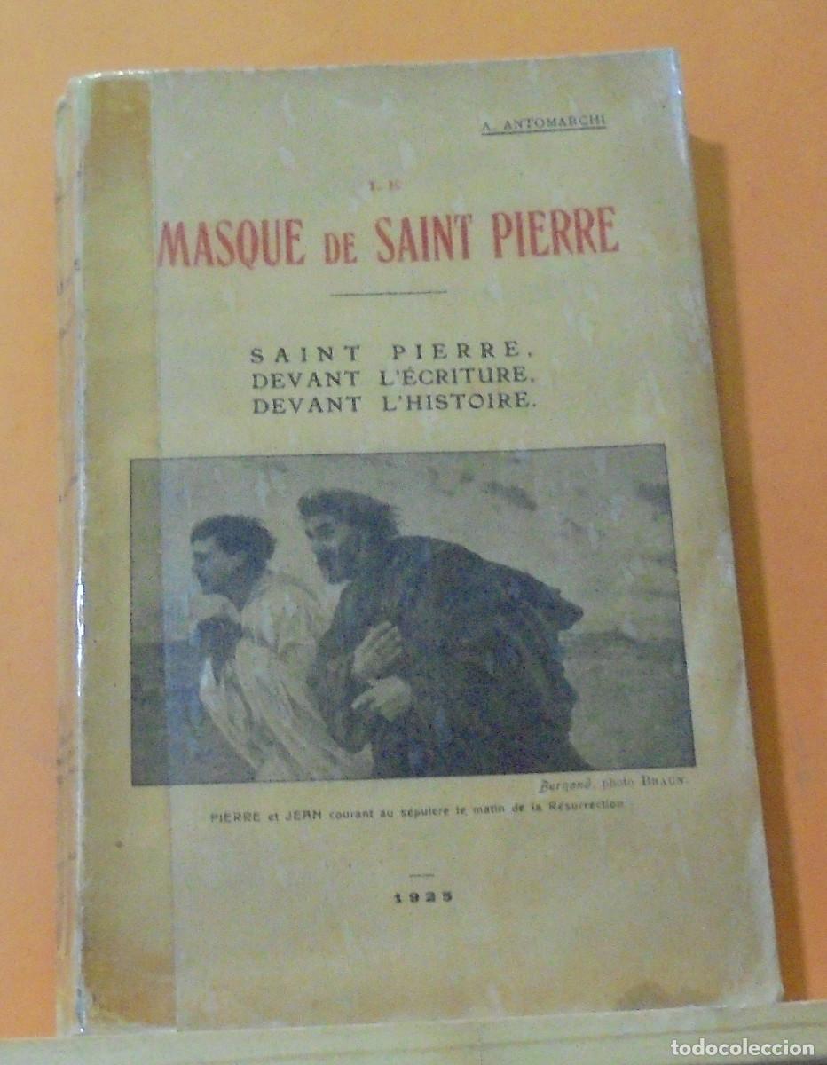 Libros de segunda mano: Le masque de saint Pierre. A. Antomarchi. Texto en frances - Foto 1