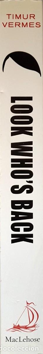 Libros de segunda mano: &ldquo;Look Who&acute;s Back&rdquo;, de Timur Vermes, en ingl&eacute;s - Foto 3