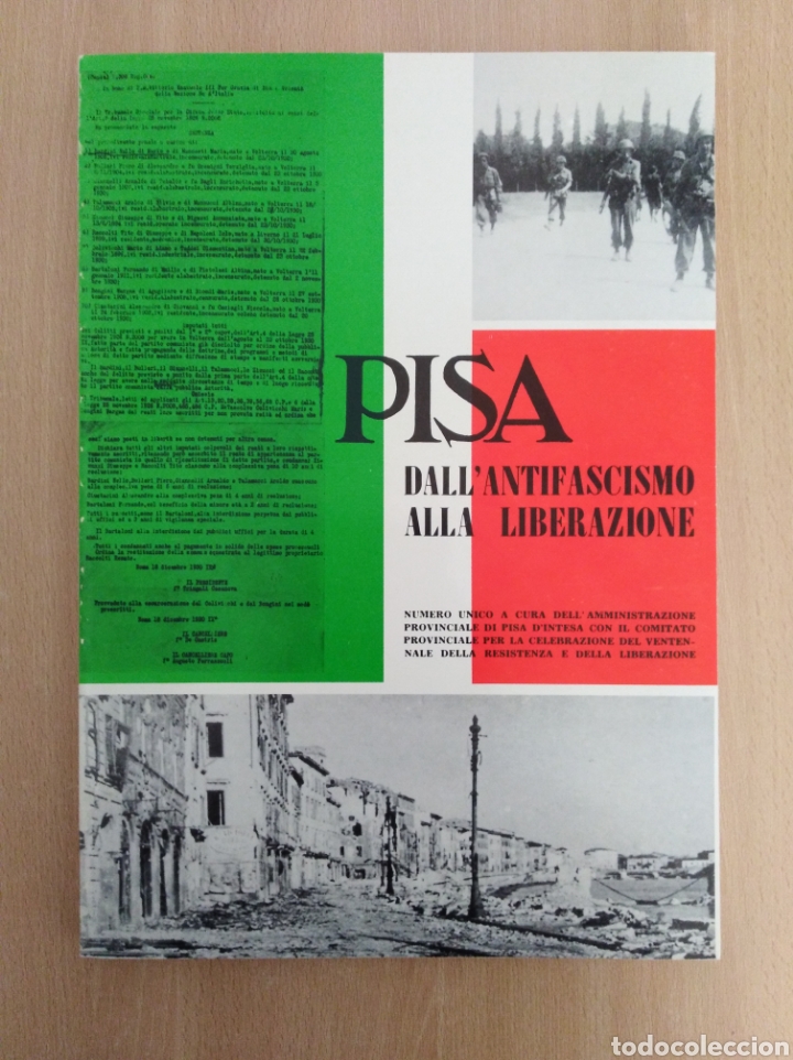 Libri di seconda mano: PISA. DALL'ANTIFASCISMO ALLA LIBERAZIONE. AA.VV.