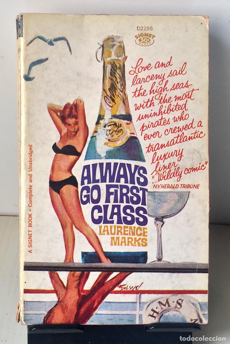 Libros de segunda mano: ALWAYS GO FIRST CLASS. Laurence Marks - Foto 1