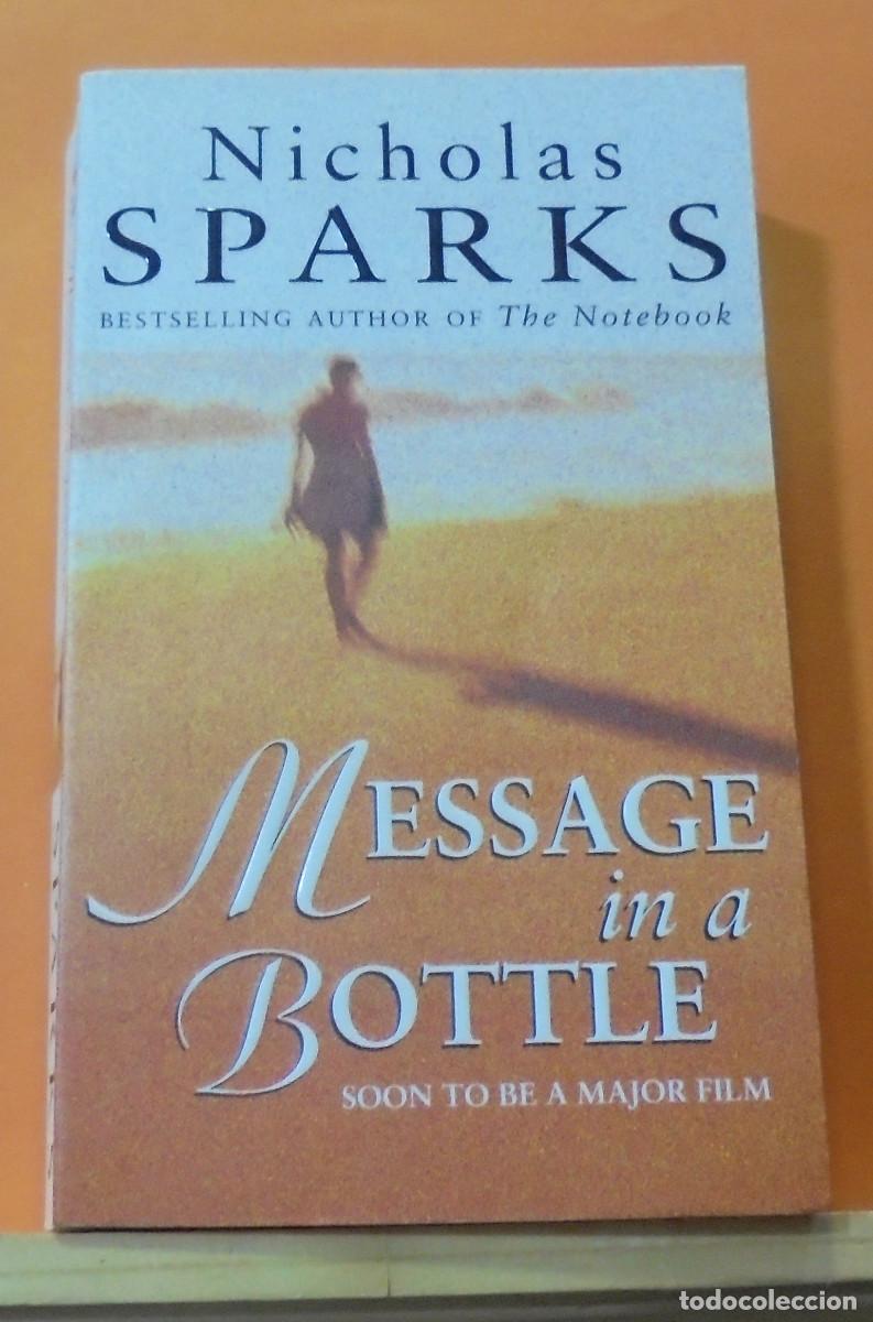 Libros de segunda mano: Message in a bottle. Nicholas Sparks. Texto en ingles - Foto 1