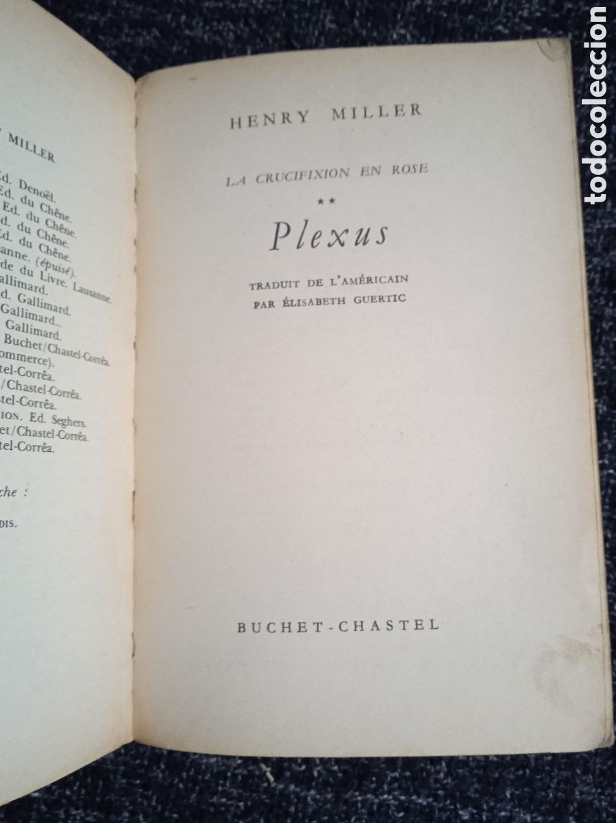 Libros de segunda mano: PLEXUS. / HENRY MILLER -EDICION EN FRANCES 1952 - Foto 2