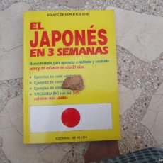 Libros de segunda mano: EL JAPONES EN 3 SEMANAS, EQUIPO DE EXPERTOS 2100, EDITORIAL VECCHI, NUEVO METODO PARA APRENDER HABL