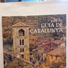 Libros de segunda mano: GUIA DE CATALUNYA. JOSEP PLA. EDICIONS DESTINO.