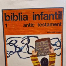 Libros de segunda mano: BIBLIA INFANTIL. ACTIC TESTAMENT, NOU TESTAMENT. EDITORIAL REGINA