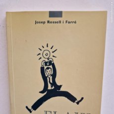 Libros de segunda mano: FLAIX DEDICATÒRIES. JOSEP ROSSELL I FARRÉ