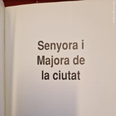 Libros de segunda mano: SENYORA I MAJORA DE LA CIUTAT. MIQUEL BALL I MATEU