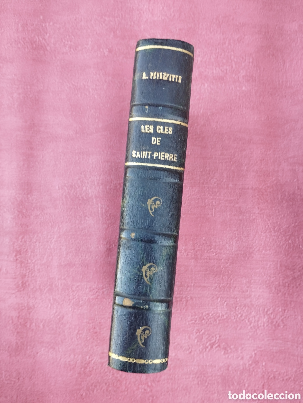 Libros de segunda mano: Le Cl&eacute;s de Saint Pierre. Roger Pey Refitte. - Foto 1