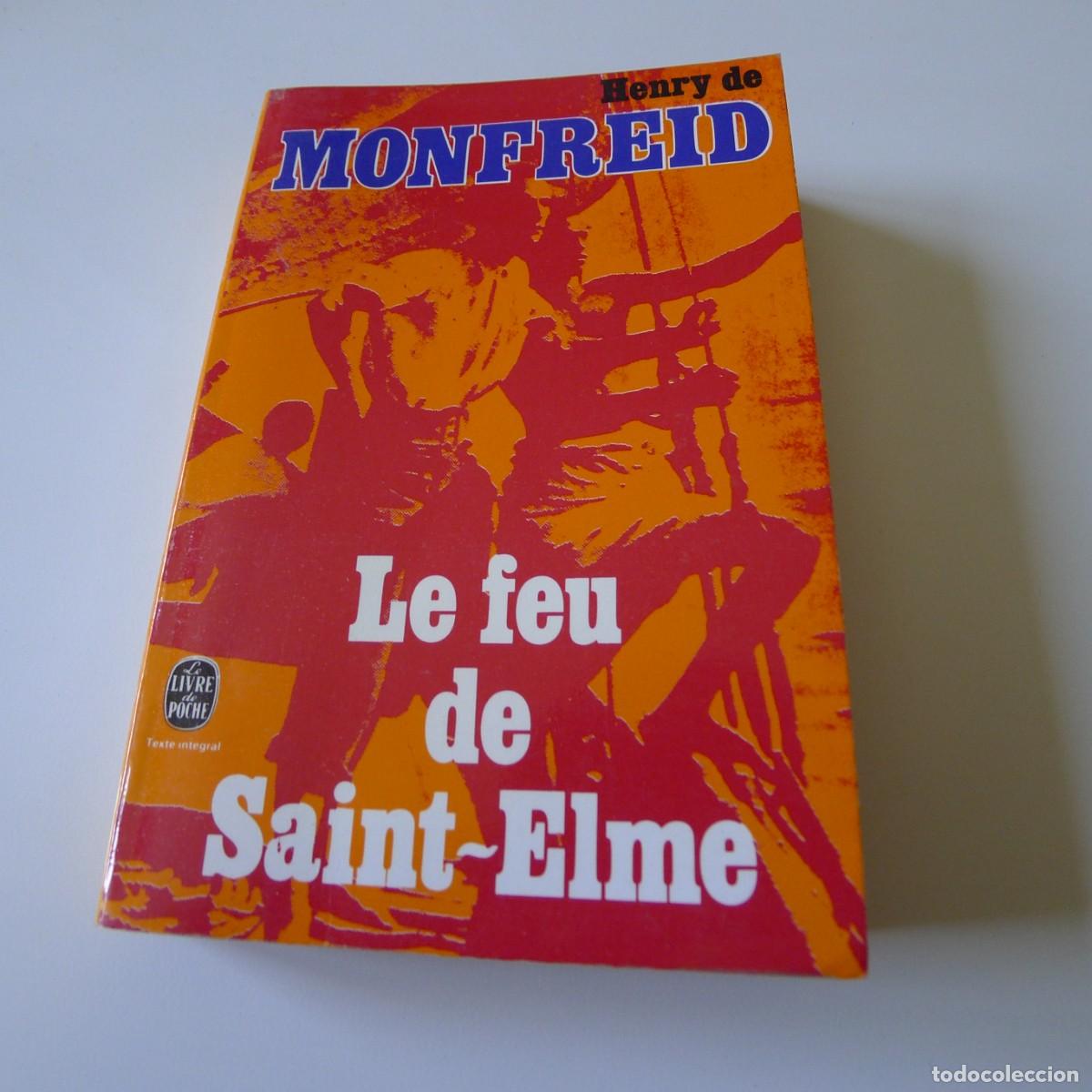 Libros de segunda mano: Le feu de Saint-Elme - henry de monfreid - Foto 1