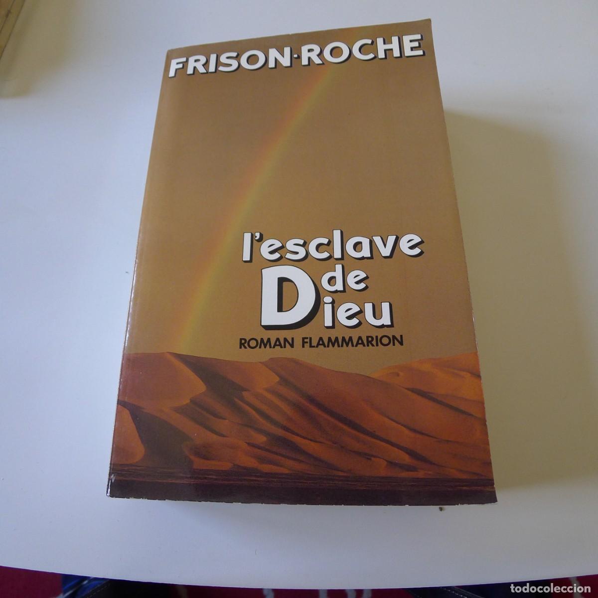 Libros de segunda mano: LESCLAVE DE DIEU FRISON ROCHE - Foto 1