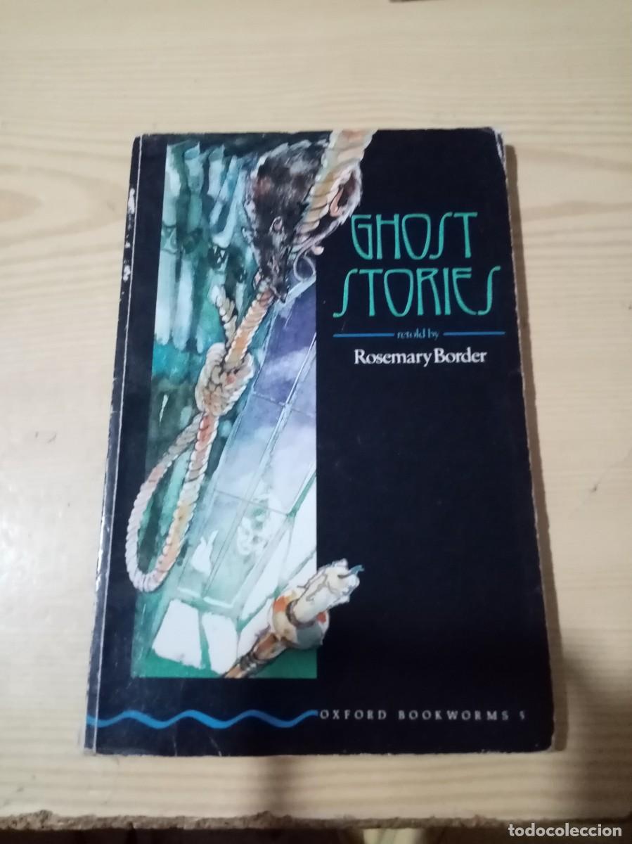 Libros de segunda mano: GHOST STORIES. ROSEMARY BORDER. EST2B4 - Foto 1
