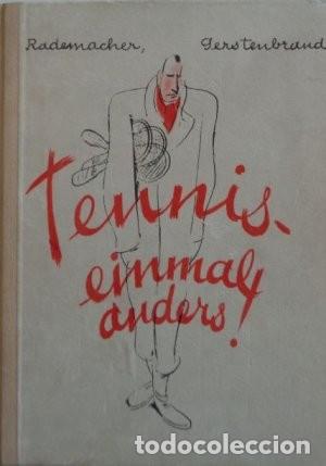 Libros de segunda mano: Tennis - einmal anders! - Rademacher, Gerstenbrand - Foto 1