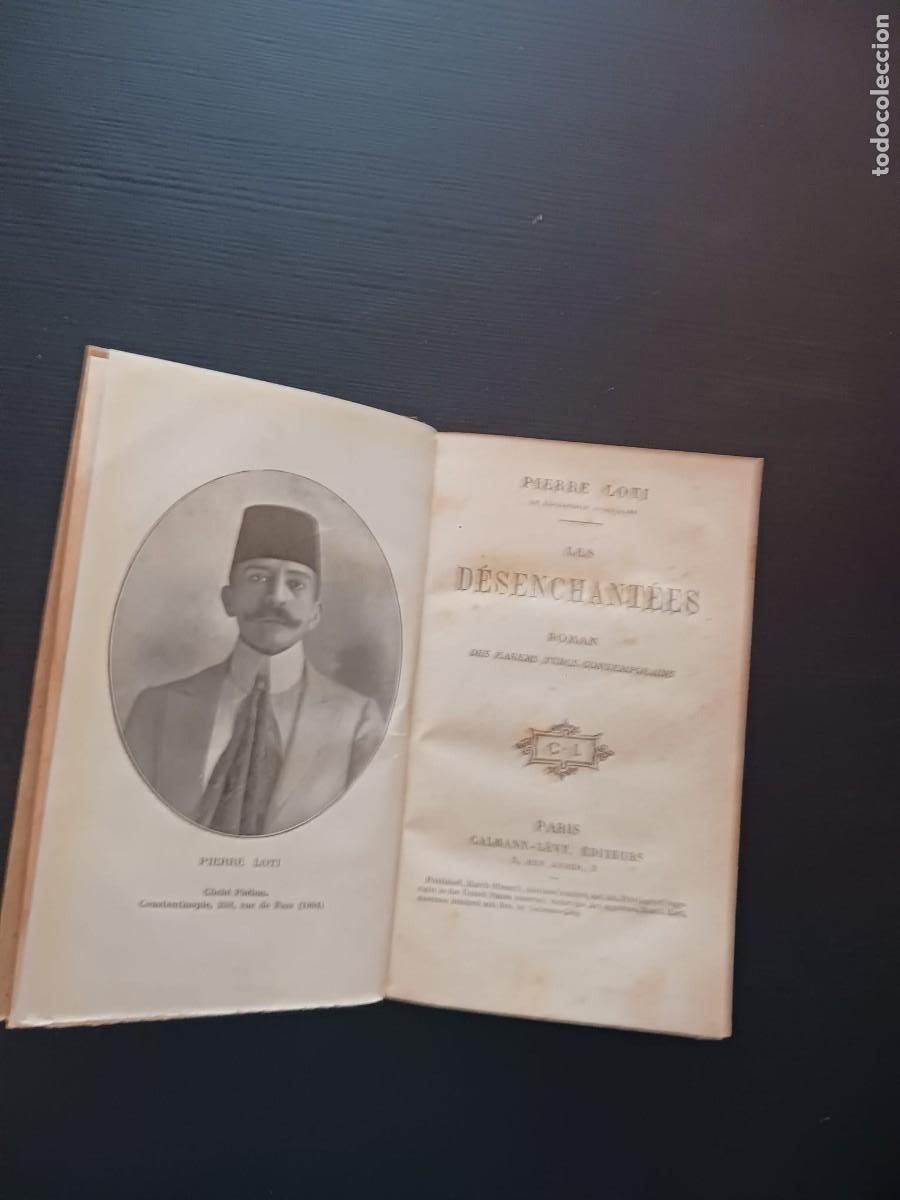 Libros de segunda mano: Les d&eacute;senchant&eacute;es - Pierre Loti - Foto 2